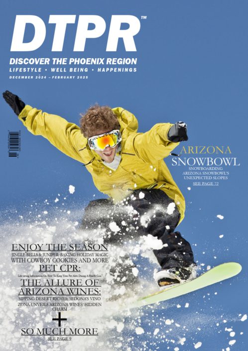 Discover The Phoenix Region Magazine Dec-Feb 2025